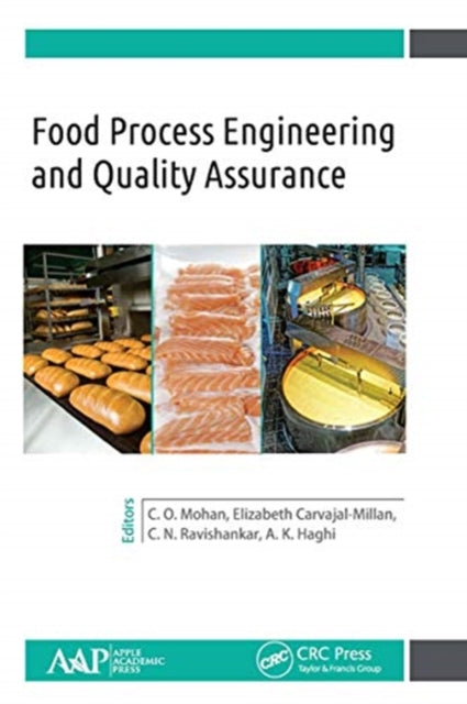 Book cover of: Food Process Engineering and Quality Assurance. By: C. O. Mohan