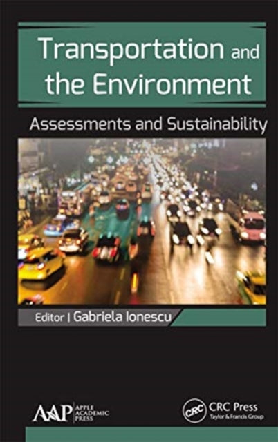 Book cover of: Transportation and the Environment. By: Gabriela Ionescu