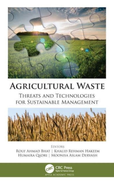 Book cover of: Agricultural Waste. By: Rouf Ahmad Bhat
