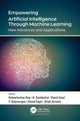 Book cover of: Empowering Artificial Intelligence Through Machine Learning. By: Nedunchezhian Raju