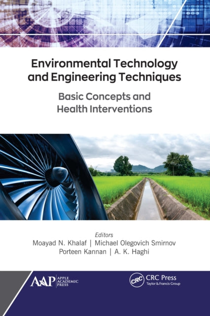 Book cover of: Environmental Technology and Engineering Techniques. By: Moayad N. Khalaf