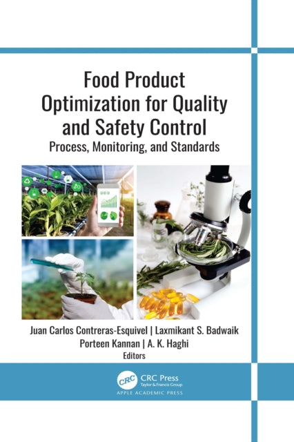 Book cover of: Food Product Optimization for Quality and Safety Control. By: Juan Carlos Contreras-Esquivel