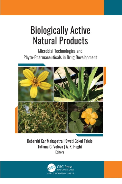 Book cover of: Biologically Active Natural Products. By: Debarshi Kar Mahapatra