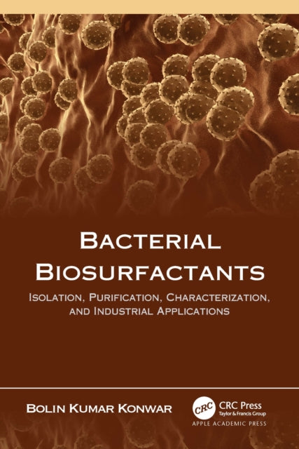 Book cover of: Bacterial Biosurfactants