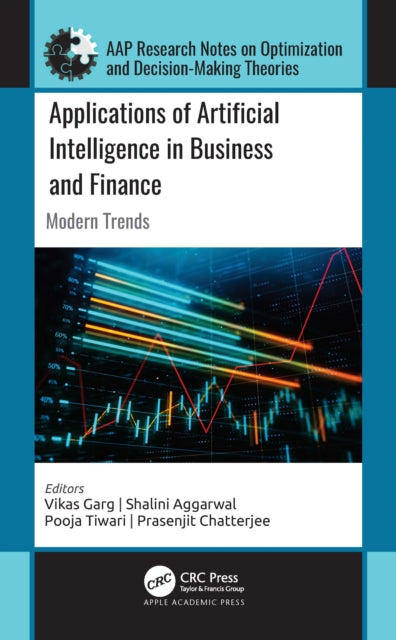 Book cover of: Applications of Artificial Intelligence in Business and Finance. By: Vikas Garg