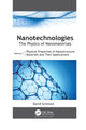 Book cover of: Nanotechnologies: The Physics of Nanomaterials. By: D. S. Schmool