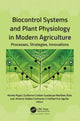 Book cover of: Biocontrol Systems and Plant Physiology in Modern Agriculture. By: Romeo Rojas