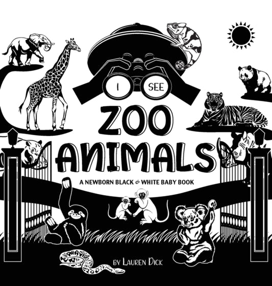 Book cover of: I See Zoo Animals. By: Lauren Dick