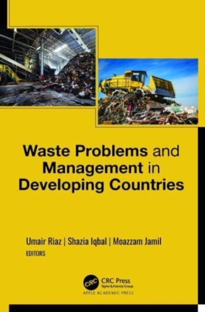 Book cover of: Waste Problems and Management in Developing Countries. By: Umair Riaz