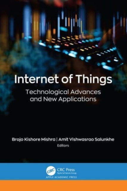 Book cover of: Internet of Things. By: Brojo Kishore Mishra