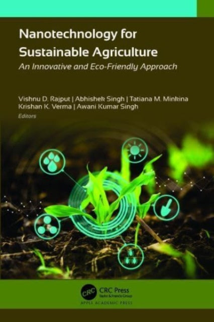 Book cover of: Nanotechnology for Sustainable Agriculture. By: Vishnu D. Rajput