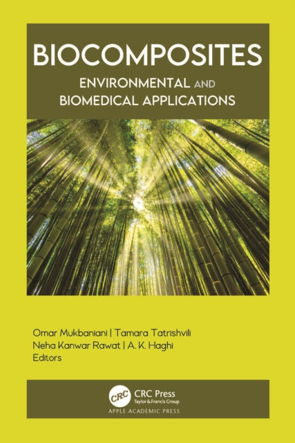 Book cover of: Biocomposites. By: O. V. Mukbaniani