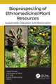 Book cover of: Bioprospecting of Ethnomedicinal Plant Resources. By: Gopal Shukla