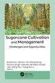 Book cover of: Sugarcane Cultivation and Management. By: Krishan K. Verma