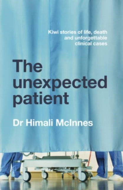 Book cover of: Unexpected Patient. By: Himali McInnes