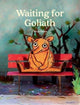Book cover of: Waiting for Goliath. By: Antje Damm