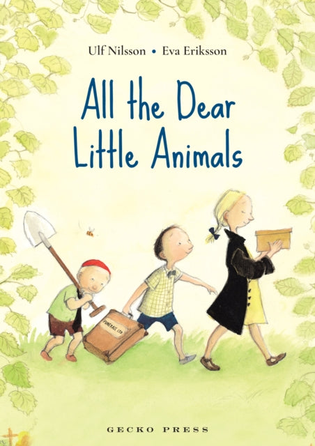 Book cover of: All the Dear Little Animals. By: Ulf Nilsson