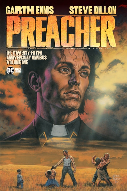 Book cover of: Preacher: The 25th Anniversary Omnibus Volume 1. By: Garth Ennis