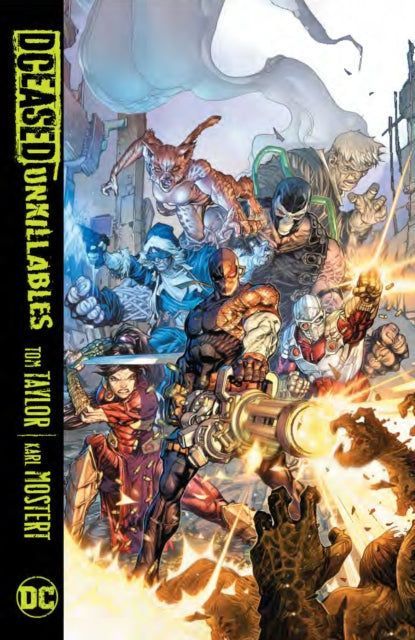 Book cover of: DCeased: The Unkillables. By: Tom Taylor