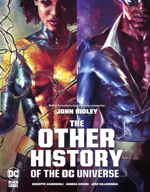 Book cover of: Other History of the DC Universe. By: John Ridley