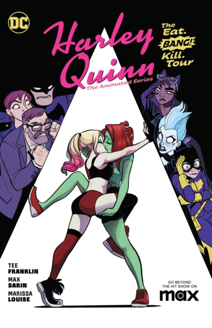Book cover of: Harley Quinn: The Animated Series Volume 1: The Eat. Bang! Kill. Tour. By: Tee Franklin
