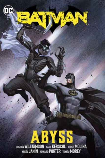 Book cover of: Batman Vol. 6: Abyss. By: Joshua Williamson