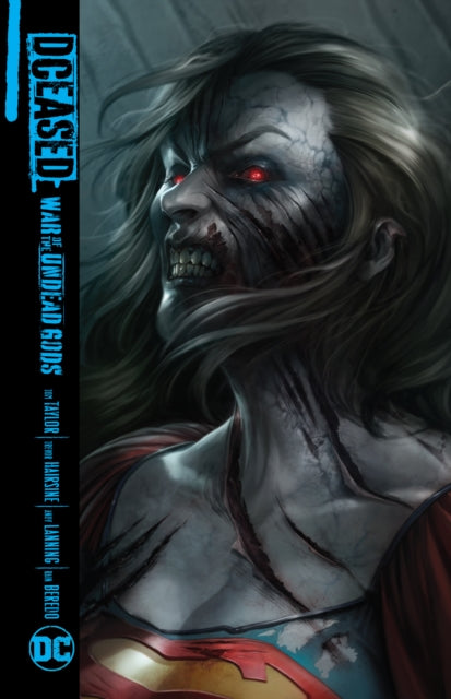 Book cover of: DCeased: War of the Undead Gods. By: Taylor, Tom
