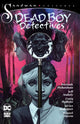 Book cover of: Sandman Universe: Dead Boy Detectives. By: Pornsak Pichetshote