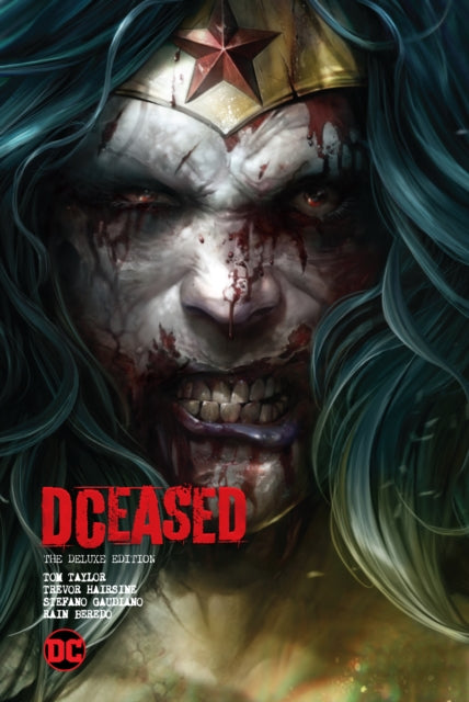 Book cover of: DCeased: The Deluxe Edition. By: Taylor, Tom