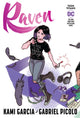 Book cover of: Teen Titans: Raven (Connecting Cover Edition). By: Kami Garcia