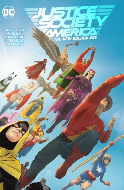 Book cover of: Justice Society of America Vol. 1: The New Golden Age. By: Geoff Johns