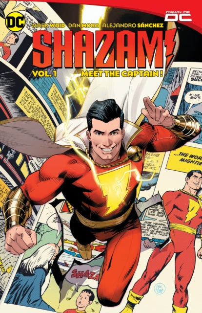 Book cover of: Shazam! Vol. 1: Meet the Captain!. By: Mark Waid