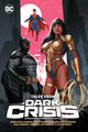 Book cover of: Tales from Dark Crisis. By: Joshua Williamson
