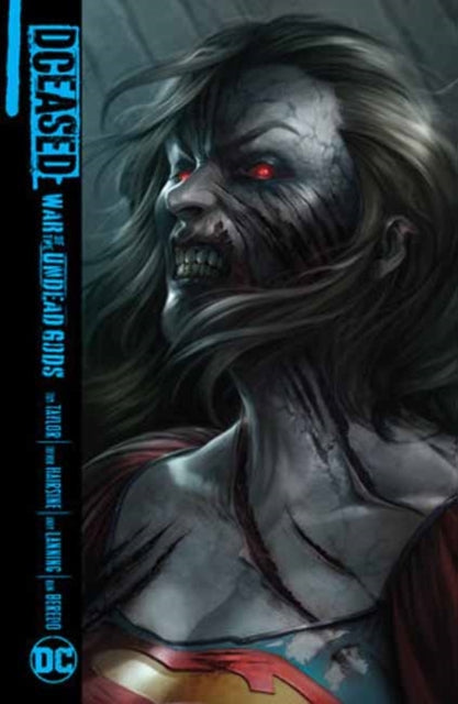 Book cover of: DCeased: War of the Undead Gods. By: Taylor, Tom