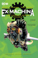 Book cover of: Ex Machina: The Complete Series Omnibus. By: Brian K. Vaughan