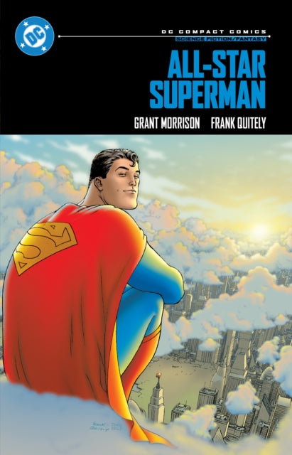 All-Star Superman: DC Compact Comics Edition 9781779527257 Grant Morrison