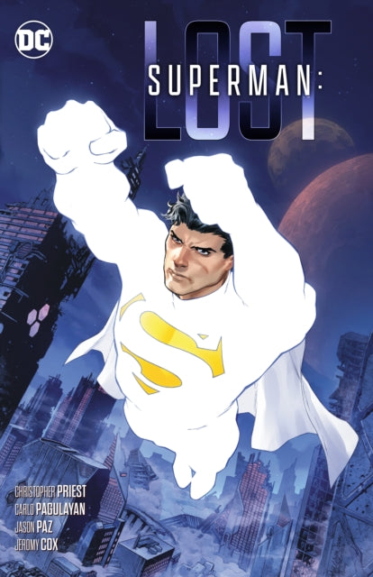 Book cover of: Superman: Lost. By: Christopher Priest