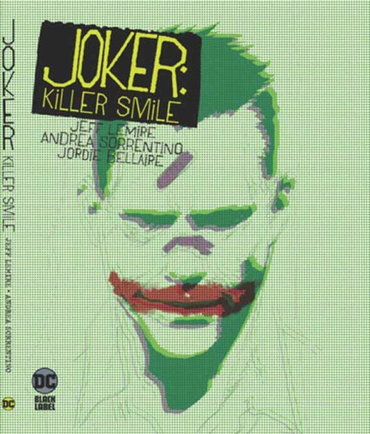 Joker: Killer Smile 9781779527691 Jeff Lemire