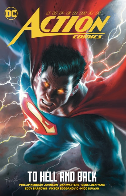 Book cover of: Superman: Action Comics Vol. 2: To Hell and Back. By: Phillip Kennedy Johnson