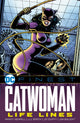 Book cover of: DC Finest: Catwoman: Life Lines. By: Various;Various