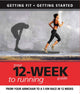 Book cover of: Your 12 Week Guide to Running