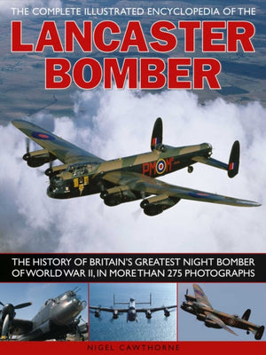 Compl Illust Enc of Lancaster Bomber