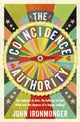 Book cover of: Coincidence Authority. By: J. W. Ironmonger