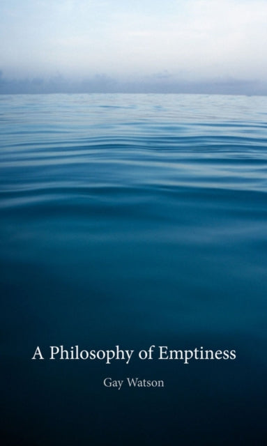 Book cover of: Philosophy of Emptiness. By: Gay Watson