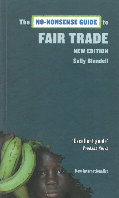 Book cover of: No-Nonsense Guide to Fair Trade. By: Sally Blundell