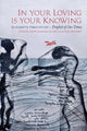 Book cover of: In Your Loving is Your Knowing. By: Alastair Hulbert