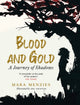 Book cover of: Blood and Gold. By: Mara Menzies
