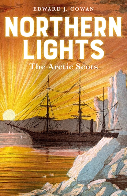 Book cover of: Northern Lights. By: Edward J. Cowan