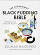 Book cover of: Stornoway Black Pudding Bible. By: Seumas MacInnes