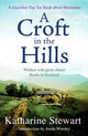 Croft in the Hills 9781780279282 Katharine Stewart